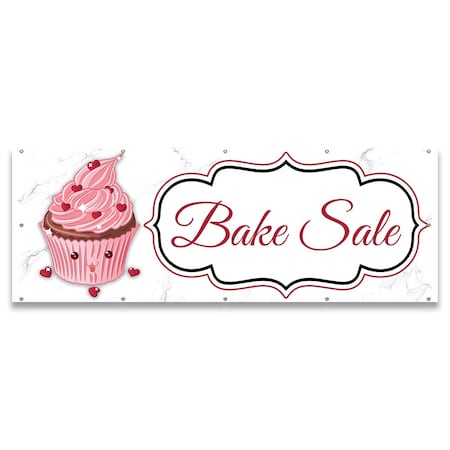 Signmission Bake Sale Banner Concession Stand Food Truck Single Sided B-120-30012
